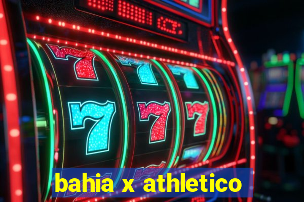 bahia x athletico-pr